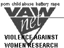 VIOLENCE AGAINST WOMEN RESEARCH, stalking through the courts, fathers rights and therapeutic jurisprudence